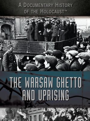 cover image of The Warsaw Ghetto and Uprising